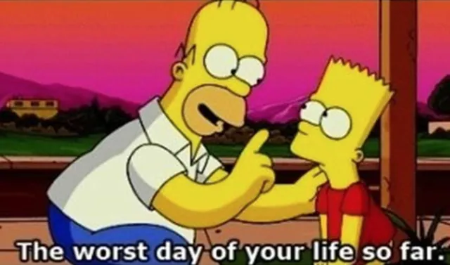 The Worst Day Of Your Life So Far meme card