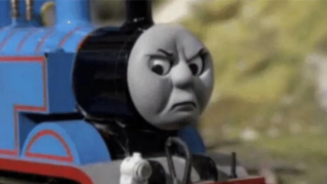 Thomas Had Never Seen Such Bullshit Before meme card