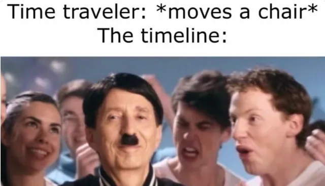 Time Traveler / The Timeline meme card