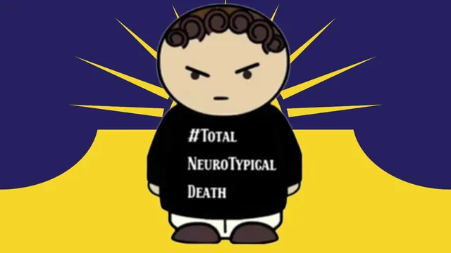 Carte meme TNTD / Total Neurotypical Death