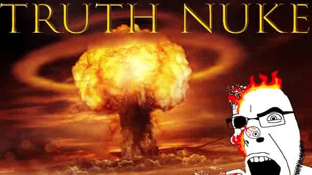 Truth Nuke / Trvke meme card
