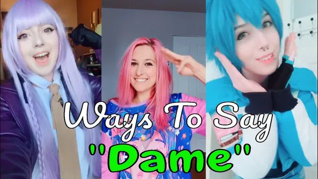 Ways to Say "Dame" meme card