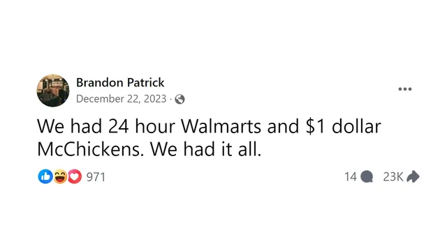 We Had 24 Hour Walmarts. We Had It All meme card
