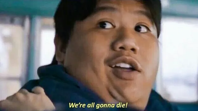 We're All Gonna Die meme card