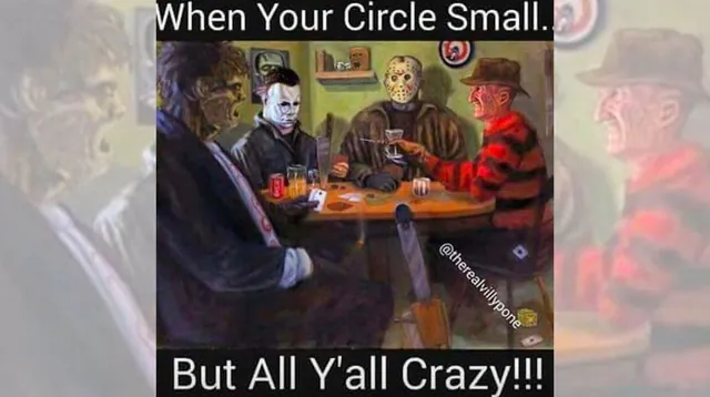 Carte meme When Your Circle Small But All Y’all Crazy