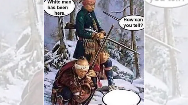 White Man Has Been Here meme card