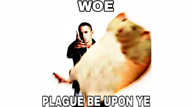 Carte meme Woe, Plague Be Upon Ye