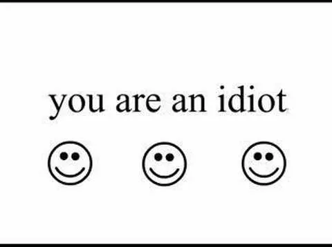 Carte meme You Are an Idiot