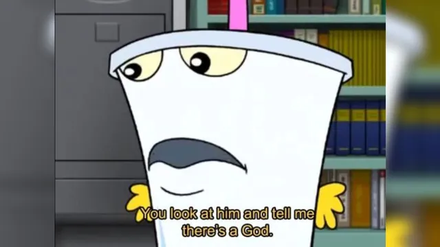 You Look At Him And Tell Me There's A God meme card