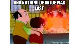 And Nothing Of Value Was Lost meme card, common rarity