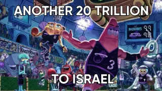 Another 20 Trillion to Israel meme card, rare rarity