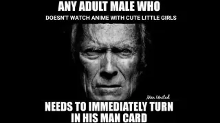 Carte meme Any Adult Male Who X Needs to Immediately Turn in His Man Card, rareté commune