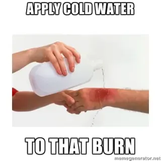 Apply Cold Water To That Burn meme card, epic rarity