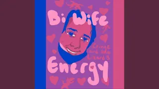 Bi Wife Energy meme card, common rarity