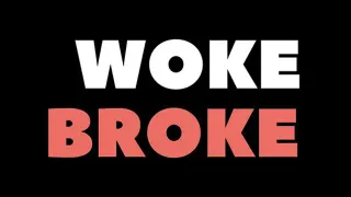 Broke / Woke meme card, rare rarity