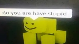 Carte meme Do You Are Have Stupid, rareté commune