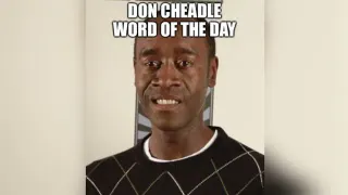 Don Cheadle's Word of the Day meme card, common rarity