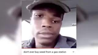 Carte meme Don’t Ever Buy No Weed From The Gas Station Bro, rareté rare