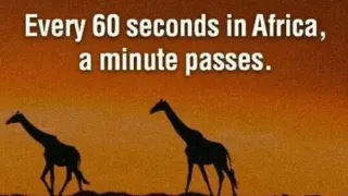 Every 60 Seconds in Africa a Minute Passes meme card, rare rarity