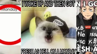 Carte meme « Good Morning » par Baby Jayy / I Woke Up and I Got Fresh As Hell On A Monday, rareté commune