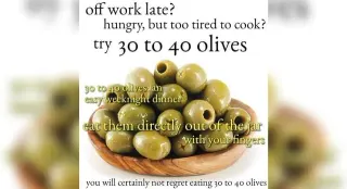 Hungry, But Too Tired To Cook? Try 30 to 40 Olives meme card, common rarity