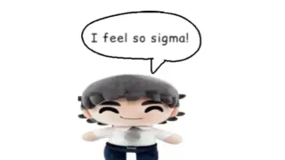 I Feel So Sigma meme card, common rarity