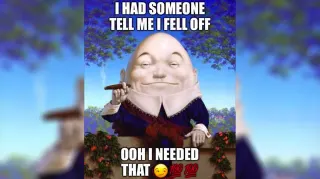 Carte meme I Had Someone Tell Me I Fell Off Ooh I Needed That, rareté commune