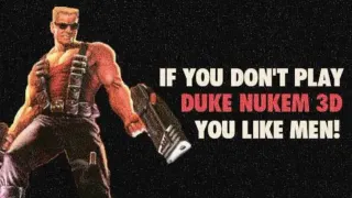 Carte meme If You Don’t Play Duke Nukem 3D, You Like Men, rareté commune