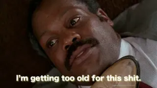 I'm Getting Too Old For This Shit meme card, rare rarity