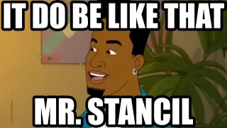Carte meme It Do Be Like That, Mr. Stancil, rareté commune