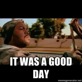 It Was A Good Day meme card, rare rarity