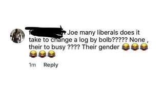 Joe Many Liberals Does It Take to Change a Log By Bolb? meme card, rare rarity