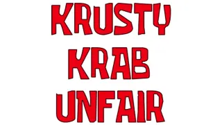 Krusty Krab is Unfair meme card, rare rarity