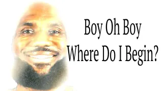 LeBron Glazing Poem / Boy Oh Boy, Where Do I Even Begin? meme card, rare rarity