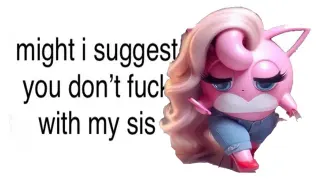 Might I Suggest You Don't Fuck With My Sis meme card, common rarity