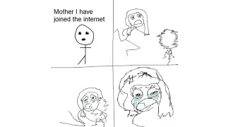 Mother, I Have Joined the Internet meme card, common rarity