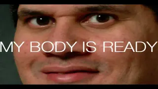Carte meme My Body Is Ready, rareté légendaire