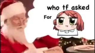 Santa "Who TF Asked For X" meme card, common rarity