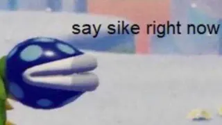 Say Sike Right Now meme card, epic rarity