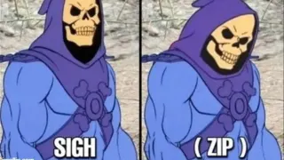 Skeletor Unzips Pants / Sigh Zip meme card, common rarity