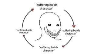 Suffering Builds Character meme card, common rarity