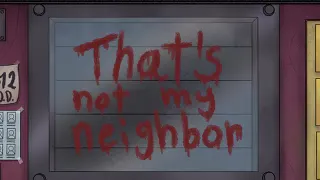 That's Not My Neighbor / See My Name On the List? Right meme card, common rarity