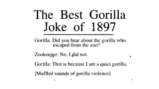 The Best Gorilla Joke Of 1897 meme card, rare rarity