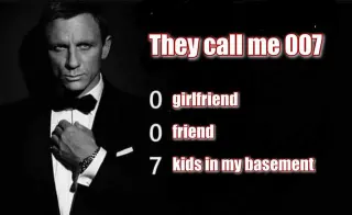 They Call Me 007 meme card, common rarity