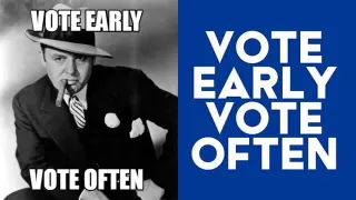 Vote Early Vote Often meme card, common rarity