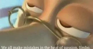 We All Make Mistakes In the Heat of Passion, Jimbo meme card, rare rarity