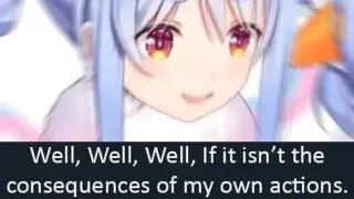 Well, Well, Well, If It Isn't The Consequences Of My Own Actions meme card, common rarity