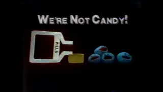 "We're Not Candy!" PSA (Singing Pills) meme card, common rarity