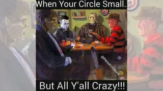 Carte meme When Your Circle Small But All Y’all Crazy, rareté commune