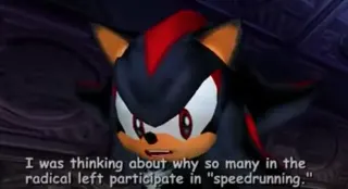 Why So Many in the Radical Left Participate in Speedrunning meme card, rare rarity